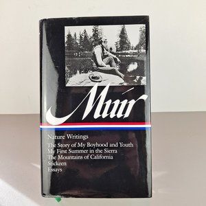 John Muir Nature Writings Hardcover Book